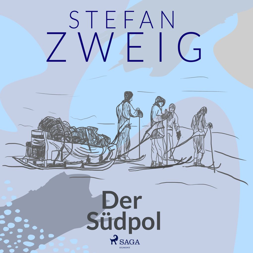 Produktbild: Der Südpol | Stefan Zweig
