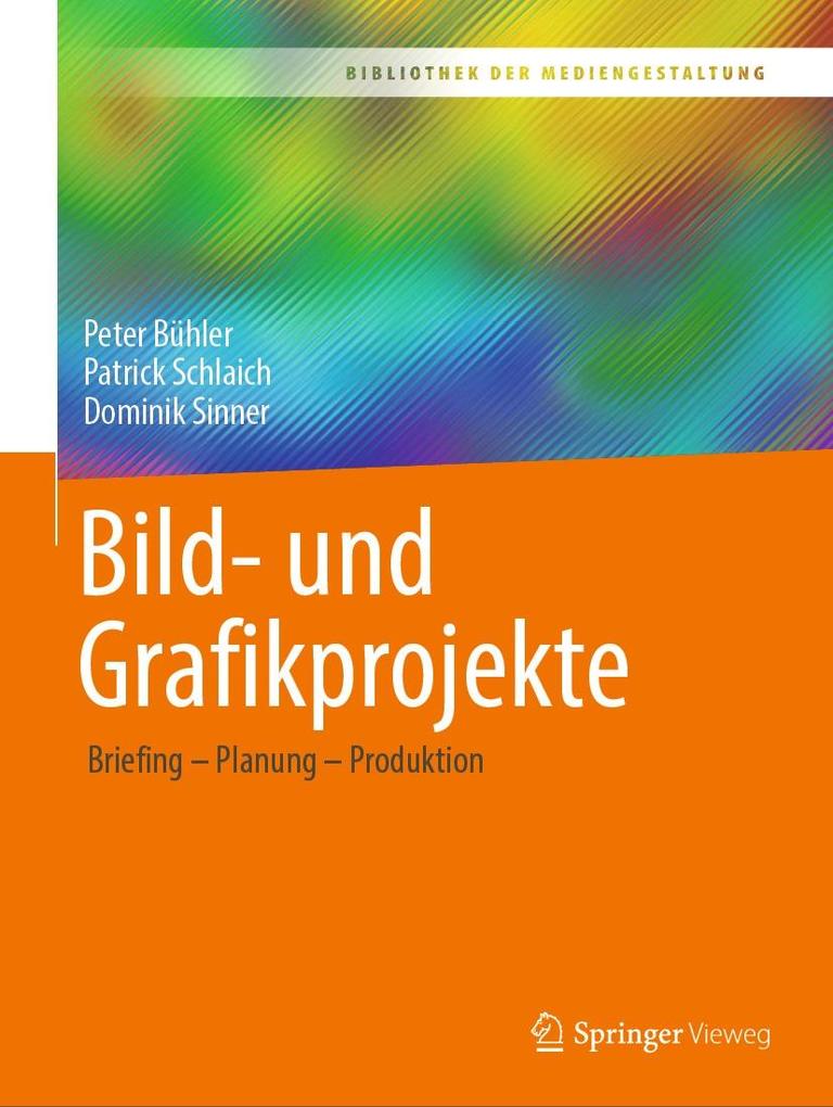 Produktbild: Bild- und Grafikprojekte | Peter Bühler, Patrick Schlaich, Dominik Sinner