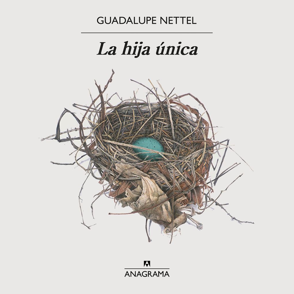 Produktbild: La hija única | Guadalupe Nettel