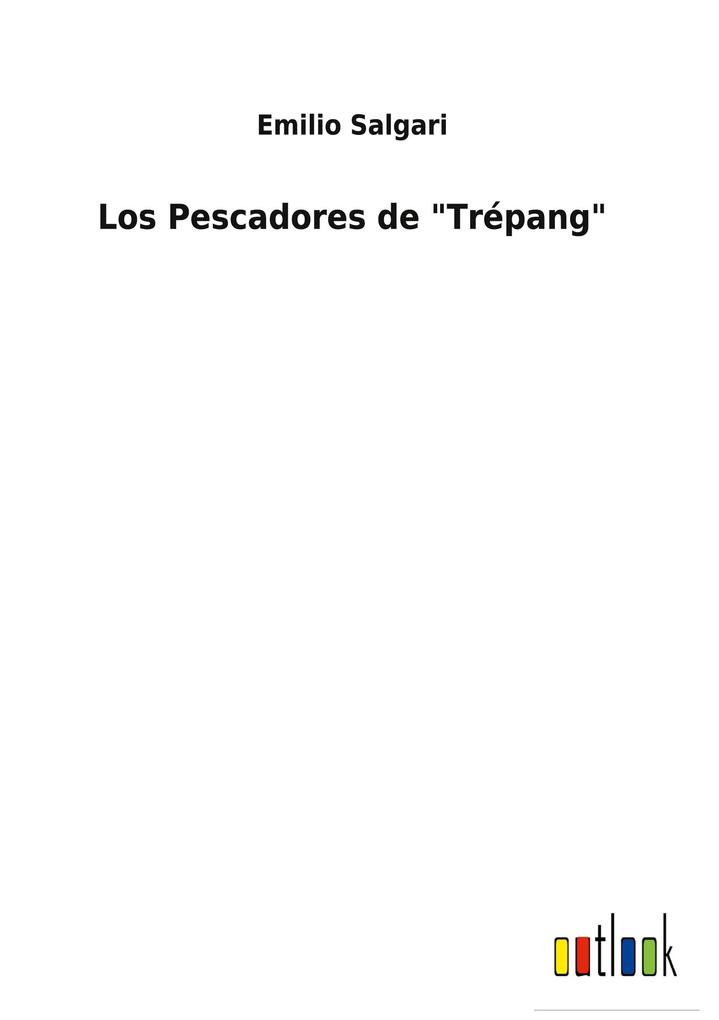 Produktbild: Los Pescadores de "Trépang" | Emilio Salgari