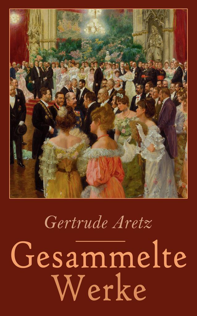 Produktbild: Gesammelte Werke | Gertrude Aretz