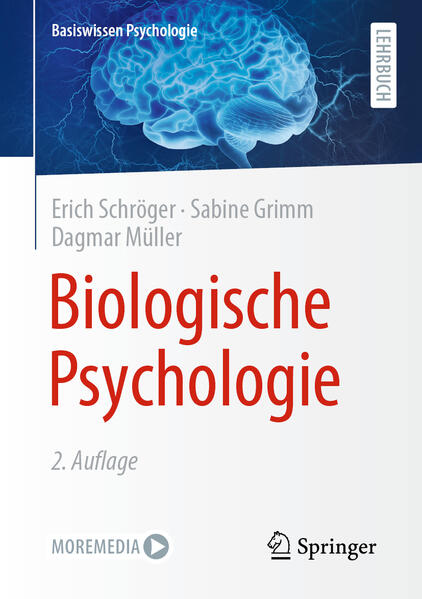 Produktbild: Biologische Psychologie | Erich Schröger, Sabine Grimm, Dagmar Müller