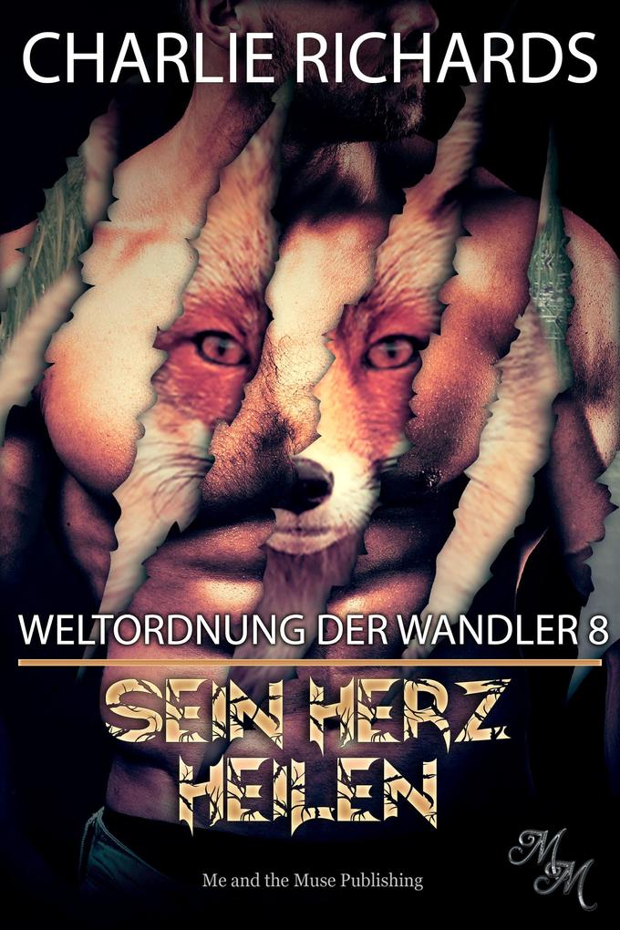 Produktbild: Sein Herz heilen | Charlie Richards