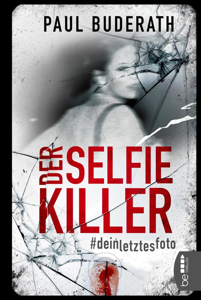Produktbild: Der Selfie-Killer | Paul Buderath