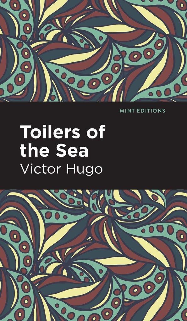 Produktbild: Toilers of the Sea | Victor Hugo