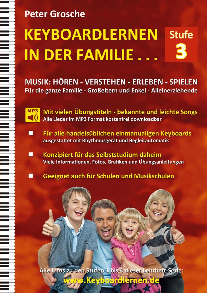Produktbild: Keyboardlernen in der Familie (Stufe 3) | Peter Grosche