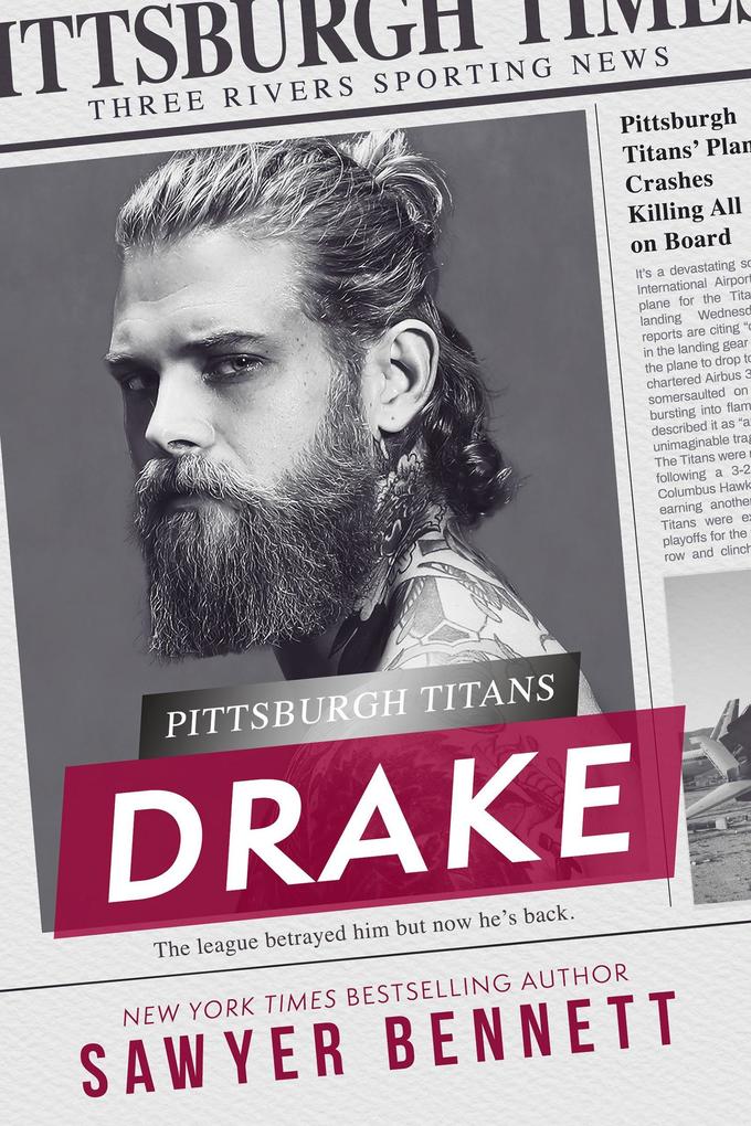 Produktbild: Drake (Pittsburgh Titans, #5) | Sawyer Bennett