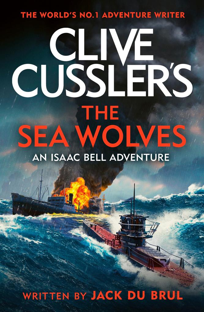 Produktbild: Clive Cussler's The Sea Wolves | Jack Du Brul