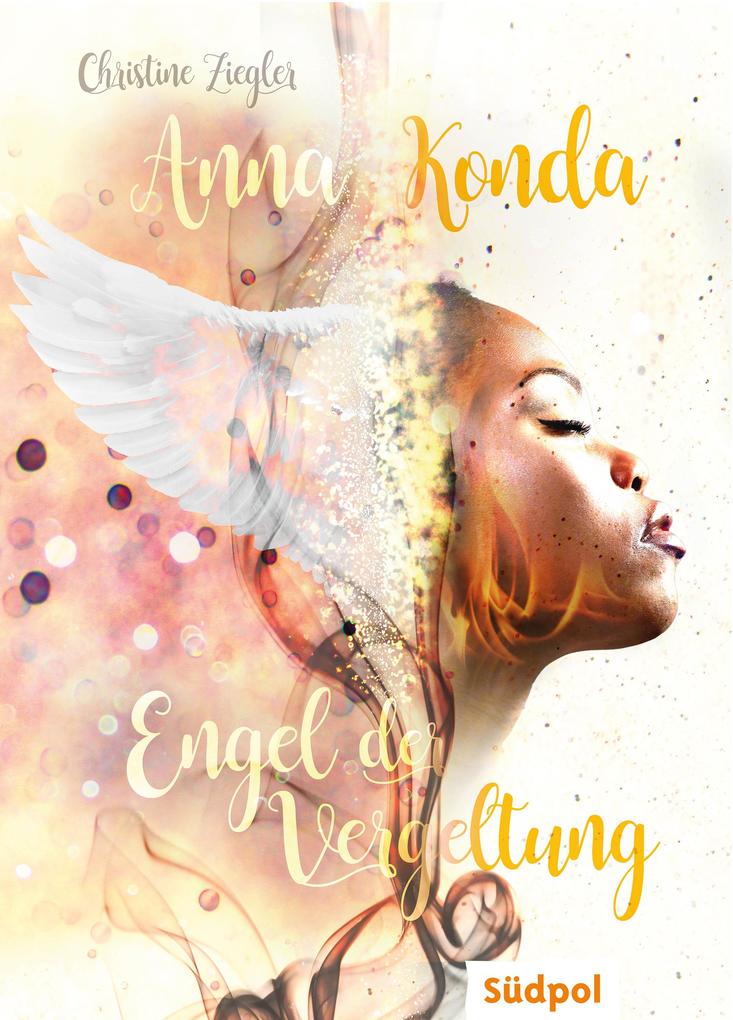 Produktbild: Anna Konda - Engel der Vergeltung | Christine Ziegler