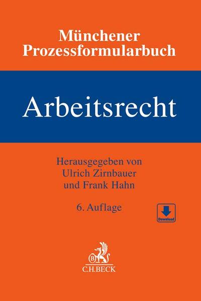 Produktbild: Münchener Prozessformularbuch Bd. 6: Arbeitsrecht