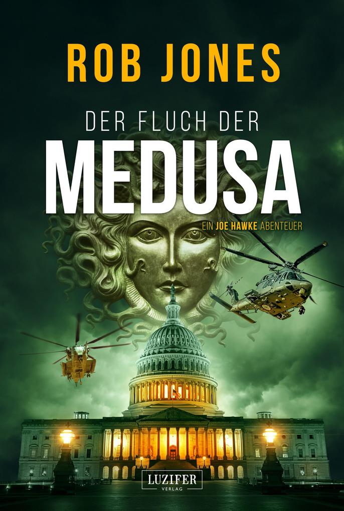 Produktbild: DER FLUCH DER MEDUSA (Joe Hawke 4) | Rob Jones