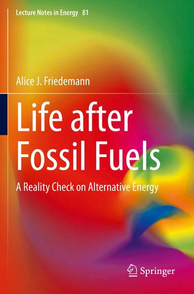 Produktbild: Life after Fossil Fuels | Alice J. Friedemann