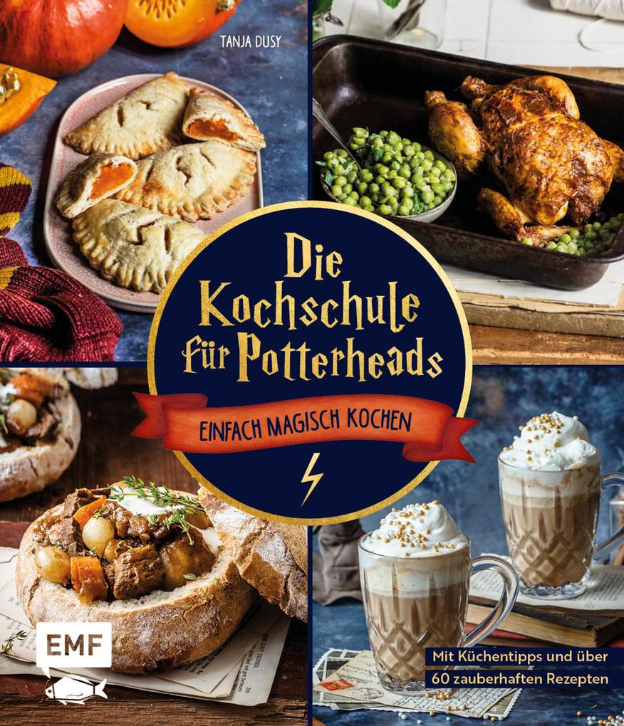 Produktbild: Die Kochschule für Potterheads | Tanja Dusy