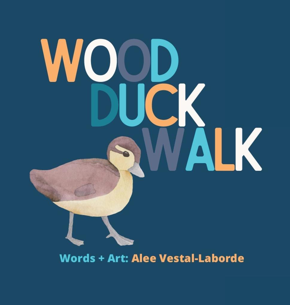 Wood Duck Walk als Buch (gebunden)