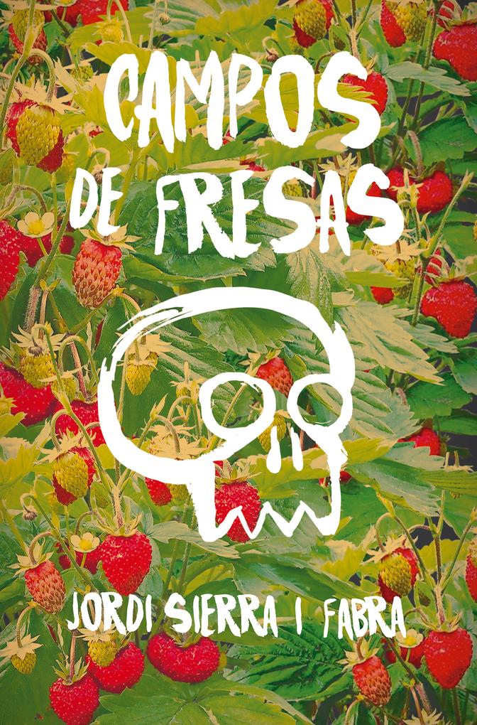 Produktbild: Campos de fresas | Jordi Sierra I Fabra