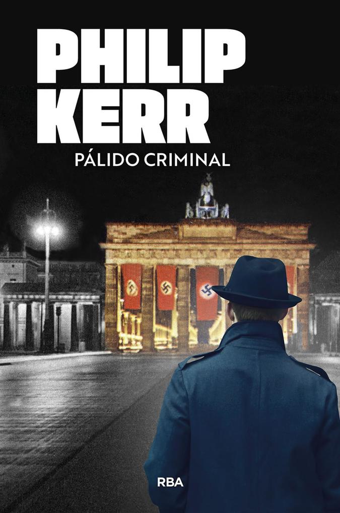Produktbild: Pálido criminal | Philip Kerr