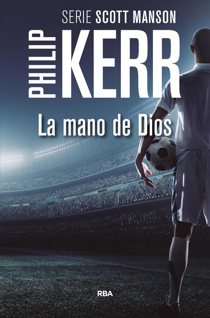 Produktbild: La mano de Dios | Philip Kerr