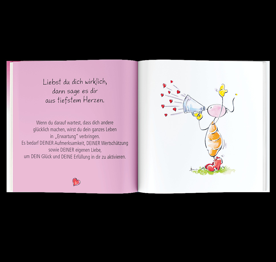 Weitere Ansicht: Sei liebevoll zu dir selbst ... | Kurt Hörtenhuber