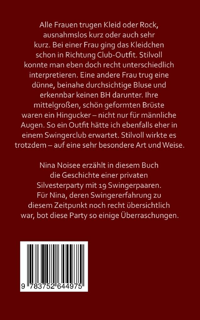 Weitere Ansicht: 19 Swinger-Paare und eine Silvesterparty | Nina Noisee