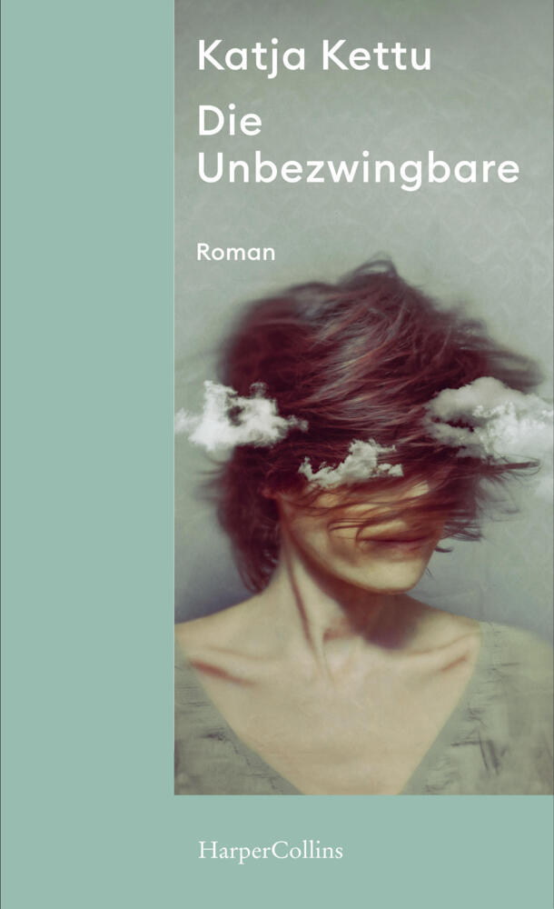 Produktbild: Die Unbezwingbare | Katja Kettu