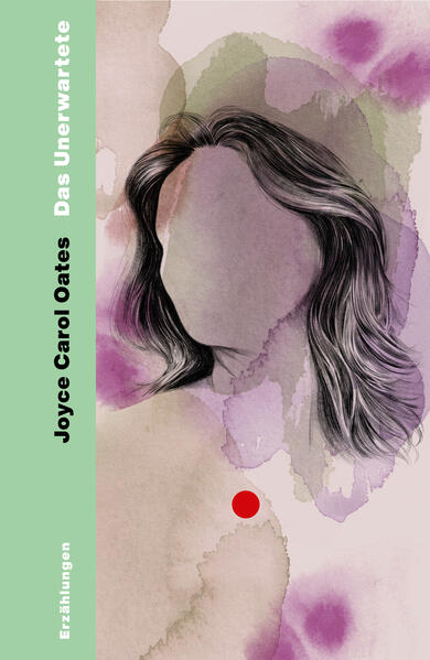 Produktbild: Das Unerwartete | Joyce Carol Oates
