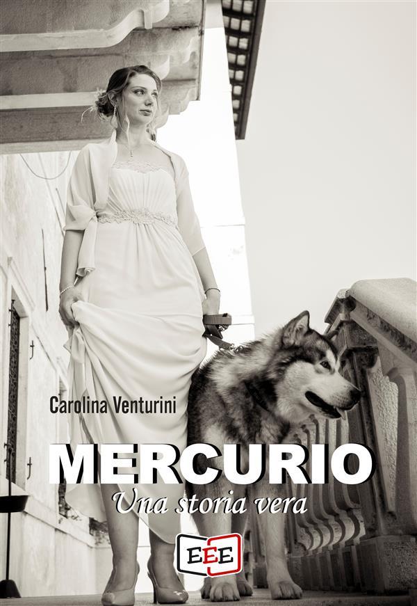 Produktbild: Mercurio. Una storia vera | Carolina Venturini