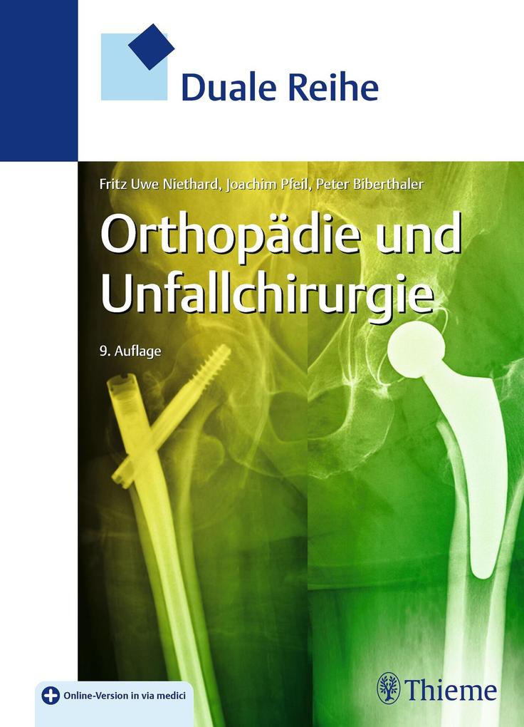 Produktbild: Duale Reihe Orthopädie und Unfallchirurgie | Fritz Uwe Niethard, Peter Biberthaler, Joachim Pfeil