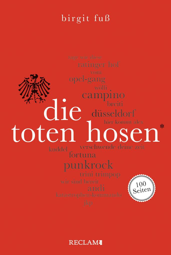 Produktbild: Die Toten Hosen. 100 Seiten | Birgit Fuß