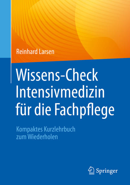 Produktbild: Wissens-Check Intensivmedizin für die Fachpflege | Reinhard Larsen