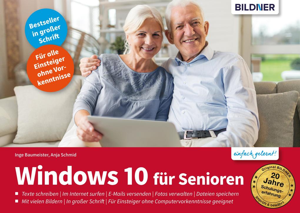 Produktbild: Windows 10 für Senioren - aktualisierte Neuauflage | Inge Baumeister, Anja Schmid