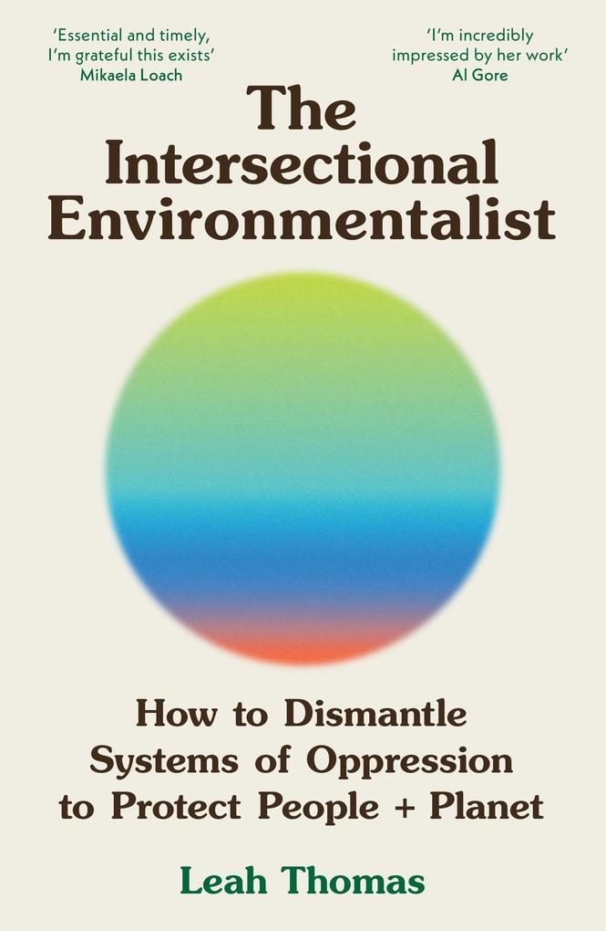 Produktbild: The Intersectional Environmentalist | Leah Thomas