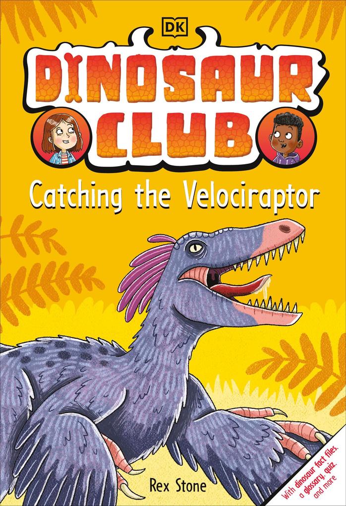 Produktbild: Dinosaur Club: Catching the Velociraptor | Rex Stone
