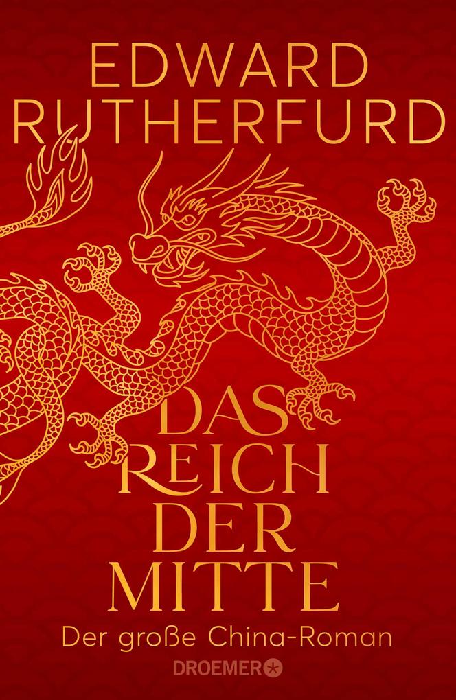 Produktbild: Das Reich der Mitte | Edward Rutherfurd
