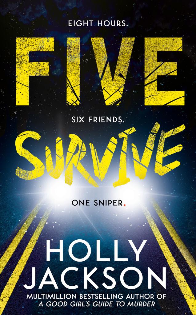 Produktbild: Five Survive | Holly Jackson