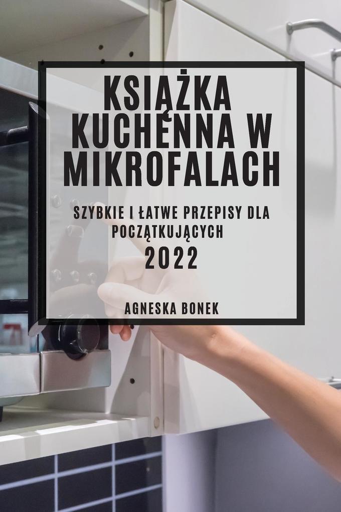 Produktbild: KSIKA KUCHENNA W MIKROFALACH | Agneska Boniek