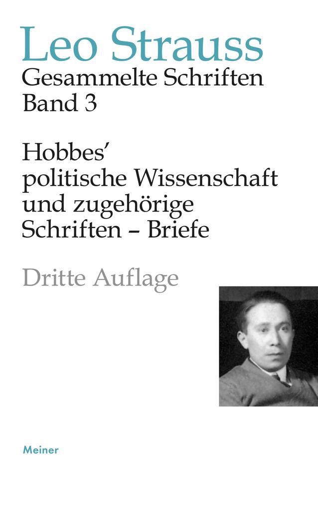 Produktbild: Hobbes' politische Wissenschaft und zugehörige Schriften - Briefe | Leo Strauss