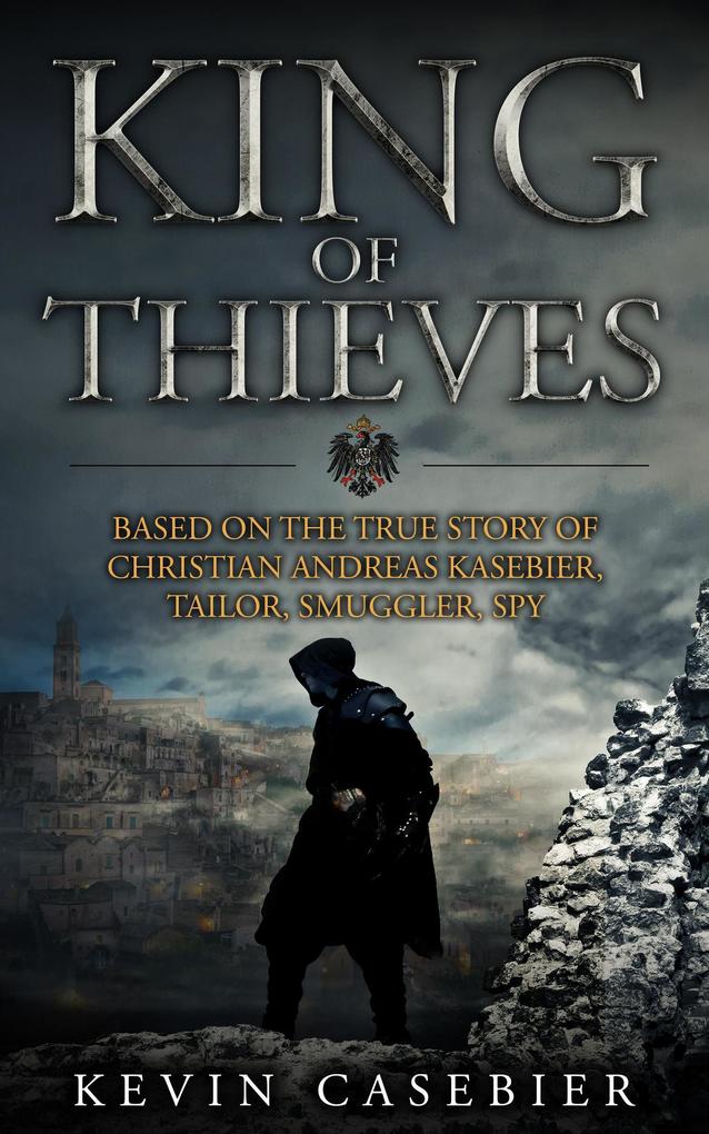 Produktbild: King of Thieves | Kevin Casebier