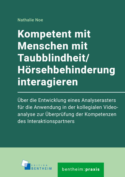 Produktbild: Kompetent mit Menschen mit Taubblindheit/Hörsehbehinderunginteragieren | Nathalie Noe