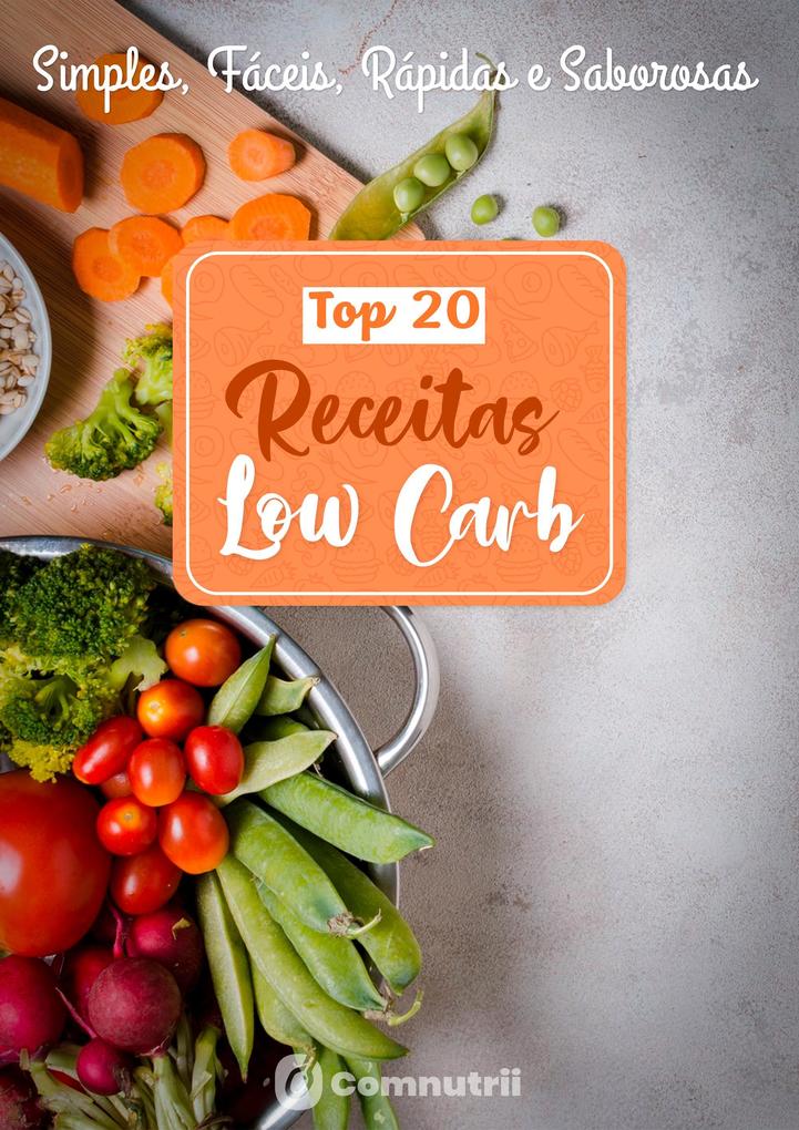 Produktbild: Top 20 Receitas Low Carb | Comnutrii