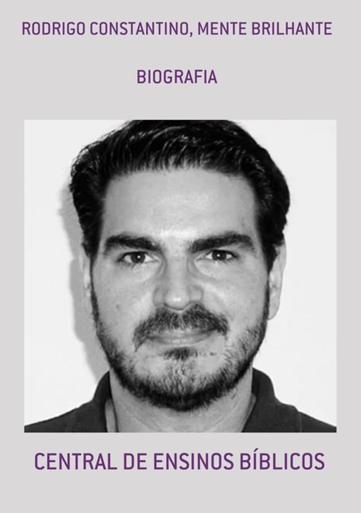 Produktbild: RODRIGO CONSTANTINO, MENTE BRILHANTE | Escriba de Cristo