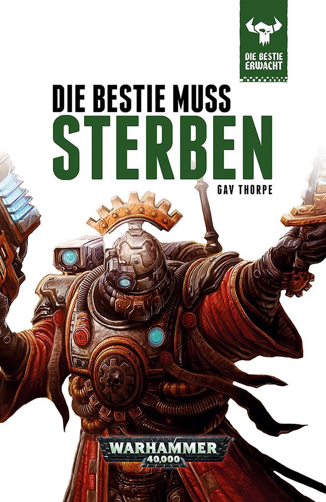 Produktbild: Die Bestie muss sterben | Gav Thorpe