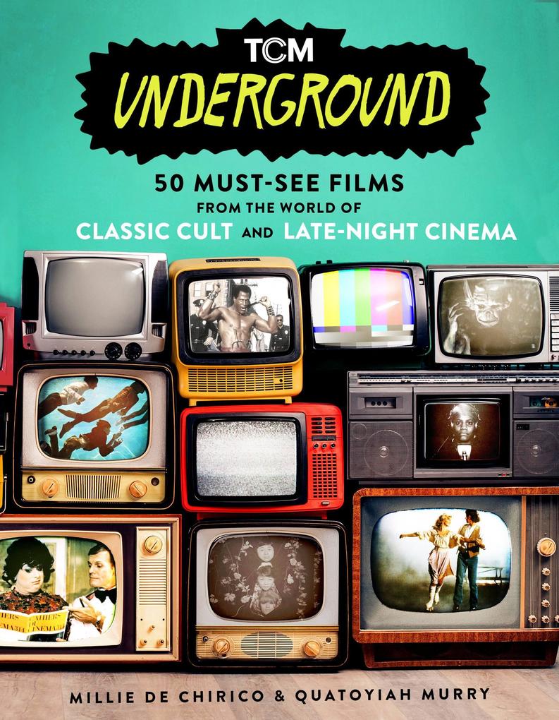 Produktbild: TCM Underground | Millie de Chirico, Quatoyiah Murry