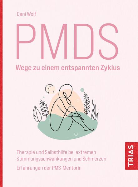 Produktbild: PMDS - Wege zu einem entspannten Zyklus | Daniela Wolf