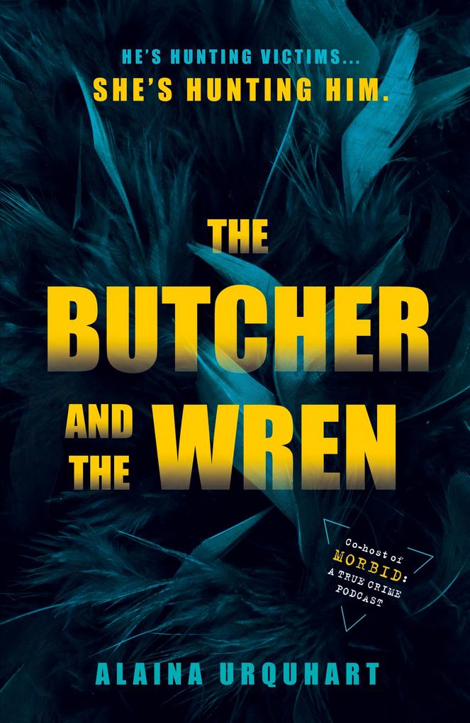 Produktbild: The Butcher and the Wren | Alaina Urquhart