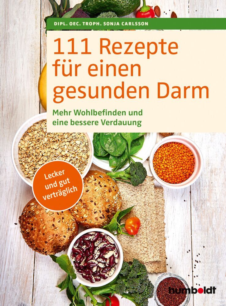 Produktbild: 111 Rezepte für einen gesunden Darm | oec. troph. Sonja Carlsson, Sonja Carlsson