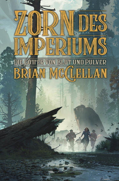 Produktbild: Die Götter von Blut und Pulver: Zorn des Imperiums | Brian McClellan