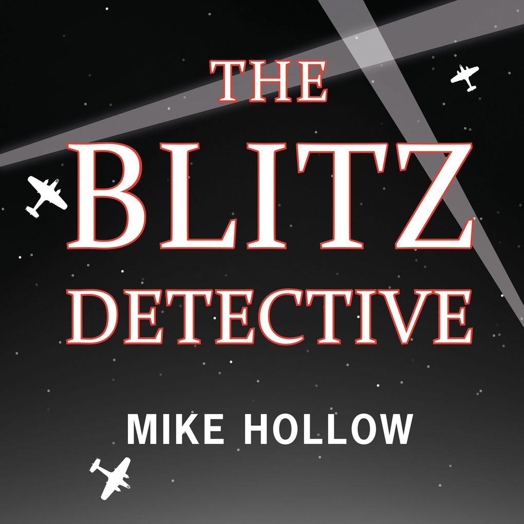 Produktbild: The Blitz Detective | Mike Hollow