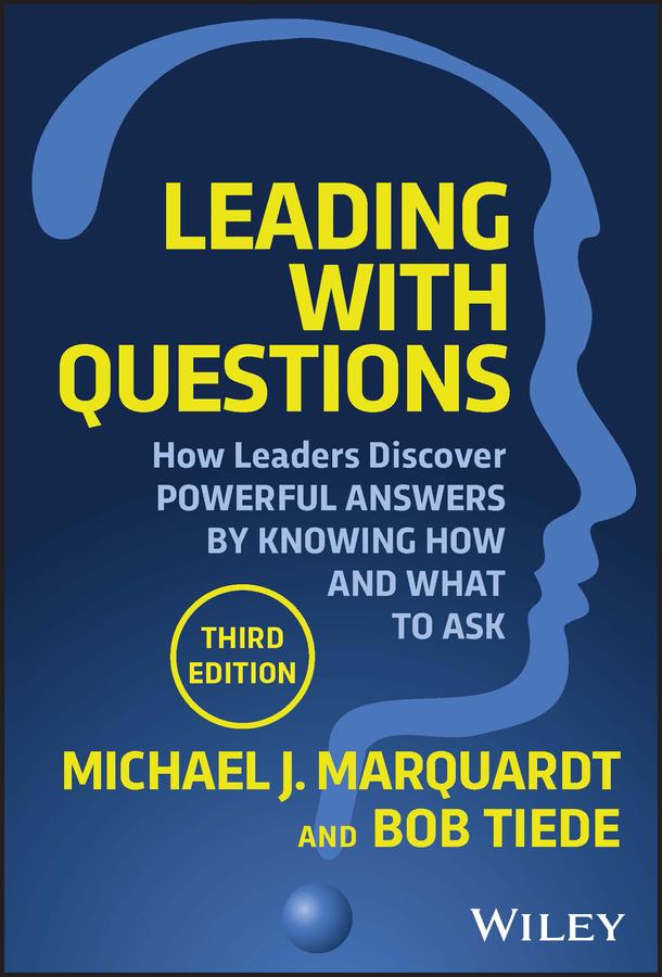 Produktbild: Leading with Questions | Michael J. Marquardt, Bob Tiede