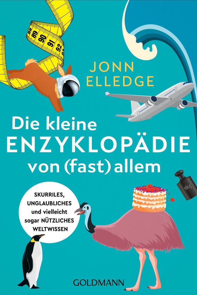 Produktbild: Die kleine Enzyklopädie von (fast) allem | Jonn Elledge