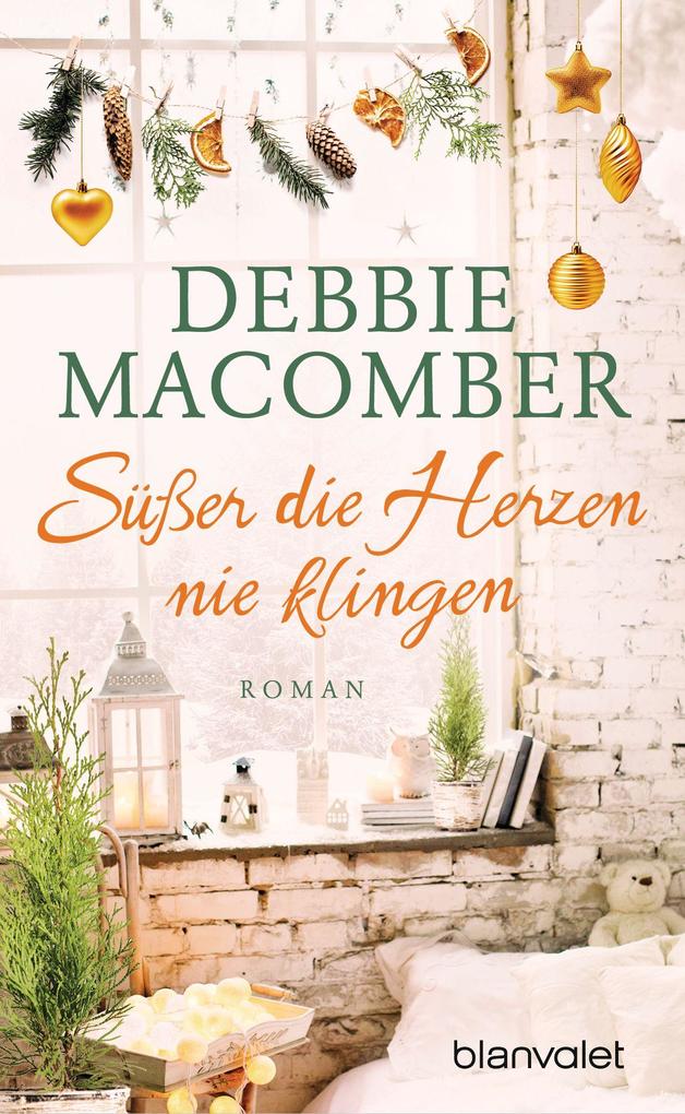 Produktbild: Süßer die Herzen nie klingen | Debbie Macomber